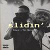 John G - slidin' (feat. That Mexican OT)