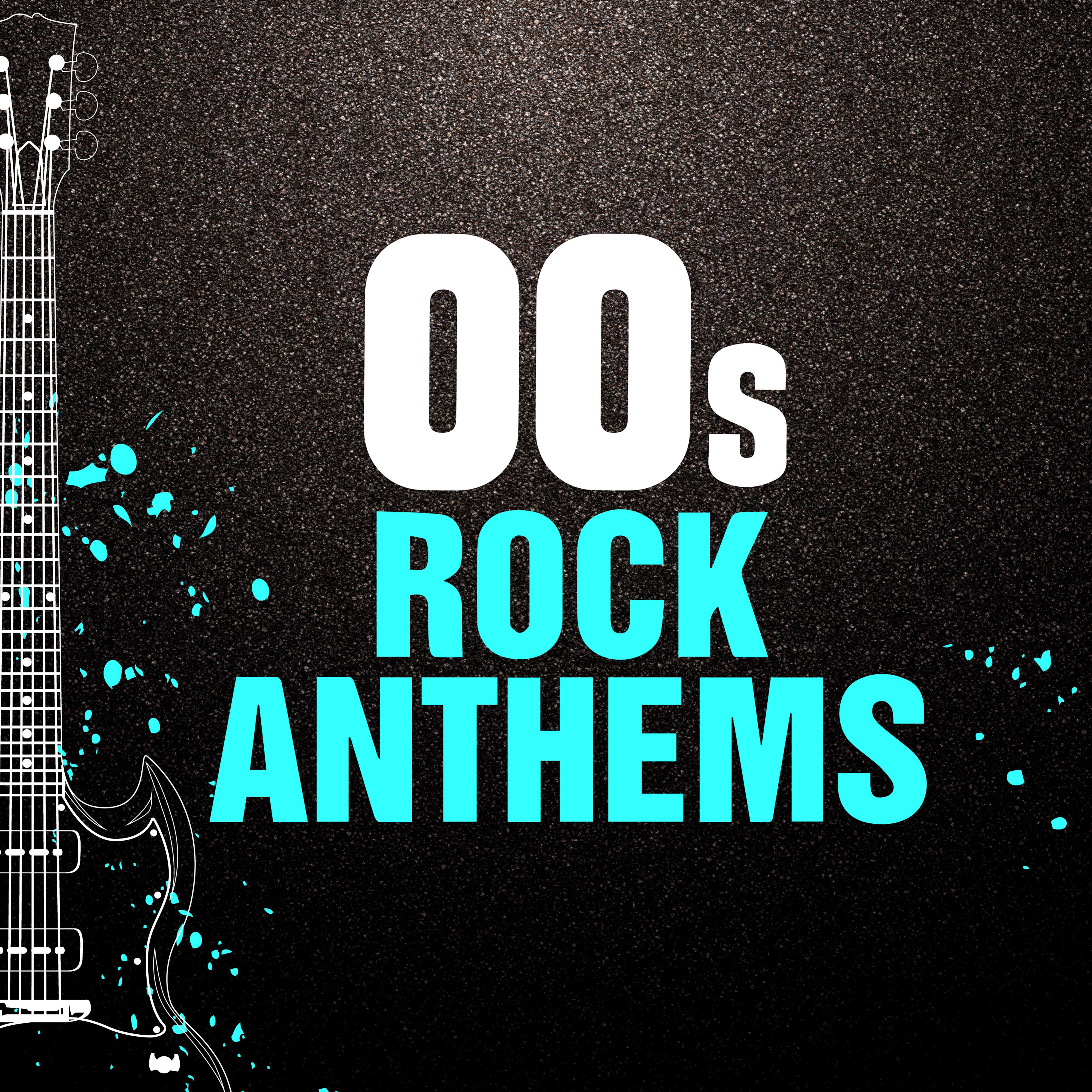 00s Rock Anthems专辑