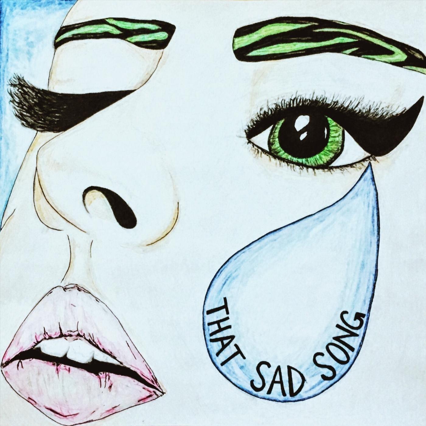 That Sad Song