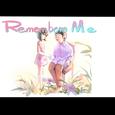 Remember Me