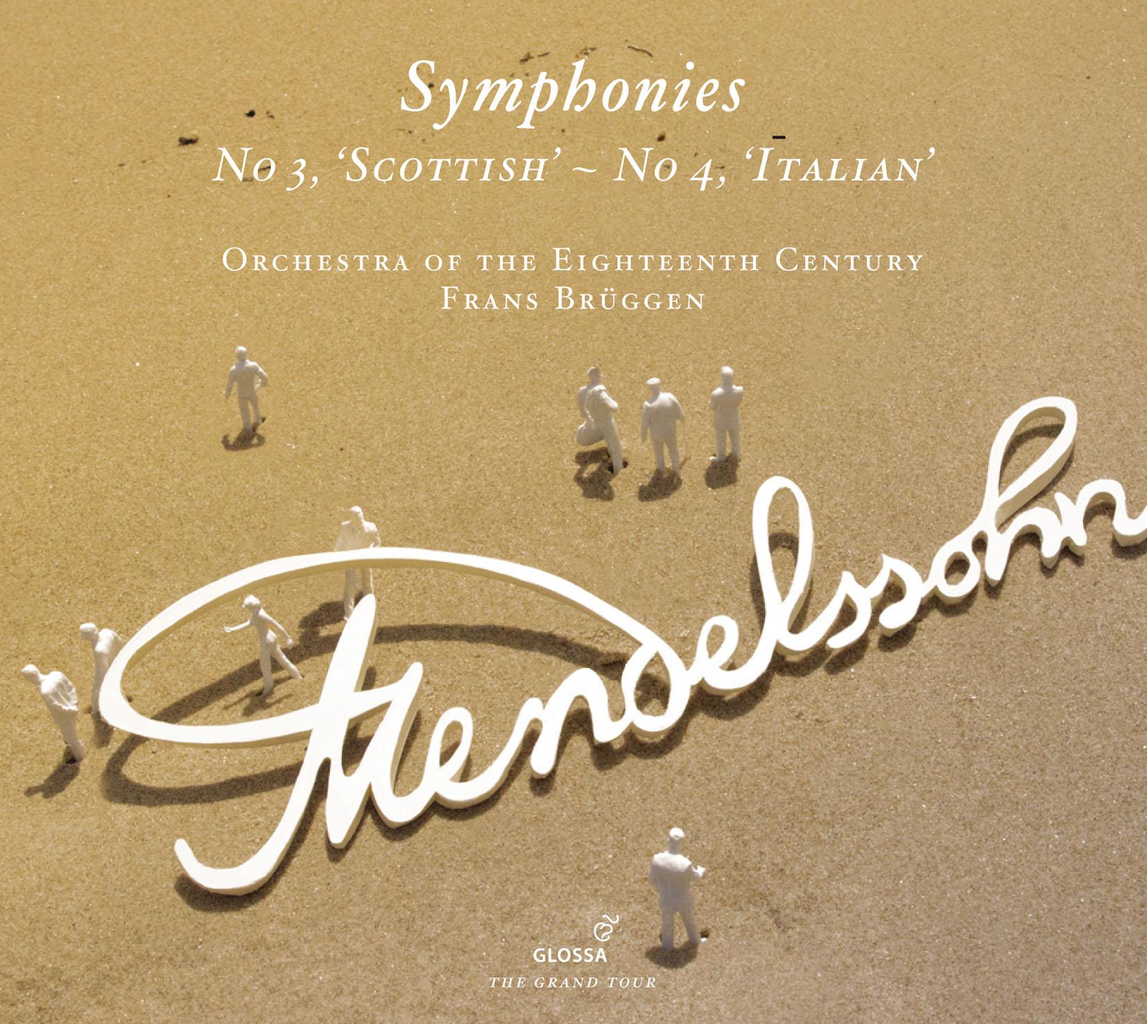 Mendelssohn: Symphonies Nos. 3, 'Scottish' and 4, 'Italian'