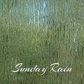 Sunday Rain