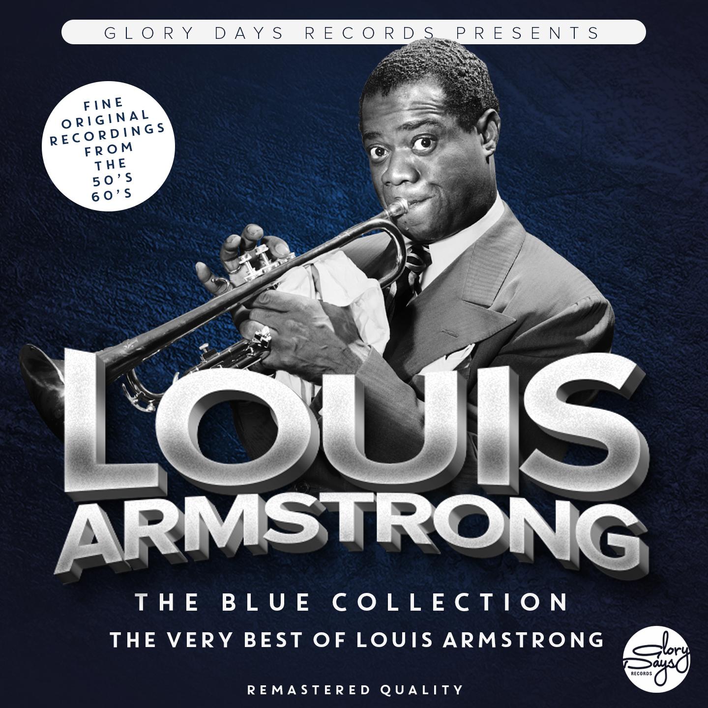 The Blue Collection (The Very Best Of Louis Armstrong)专辑