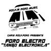 Chris Rockford Presents Ford Electro - Tango Electronica (Dj Tool)