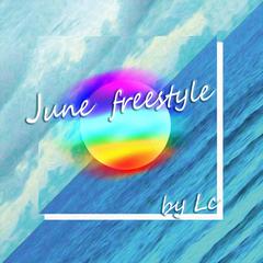 June freestyle（Prod. by VintaGe）