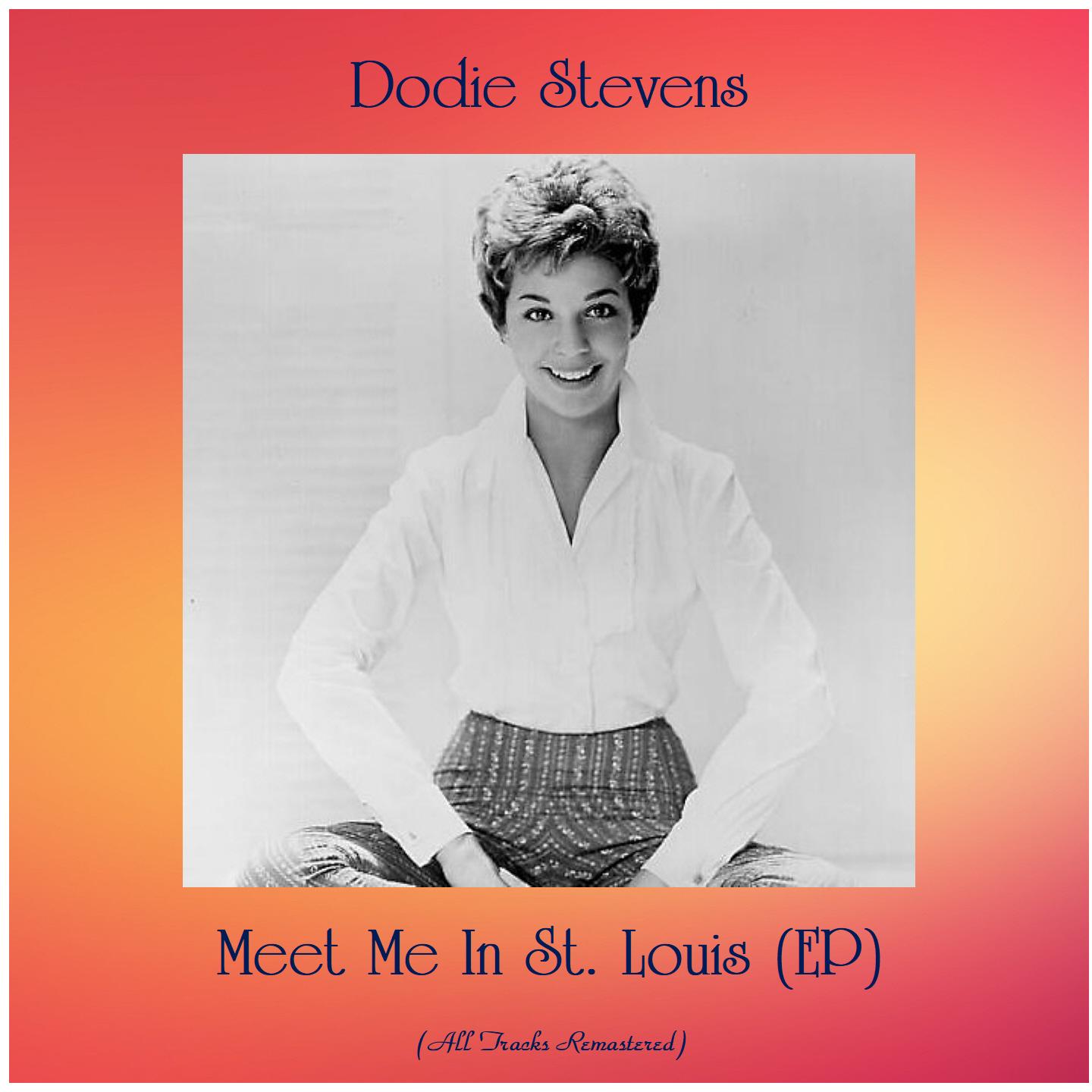 Meet Me In St. Louis (EP) (Remastered 2020)