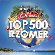 Het Beste Uit De Q Music Top 500 Van De Zomer 2014