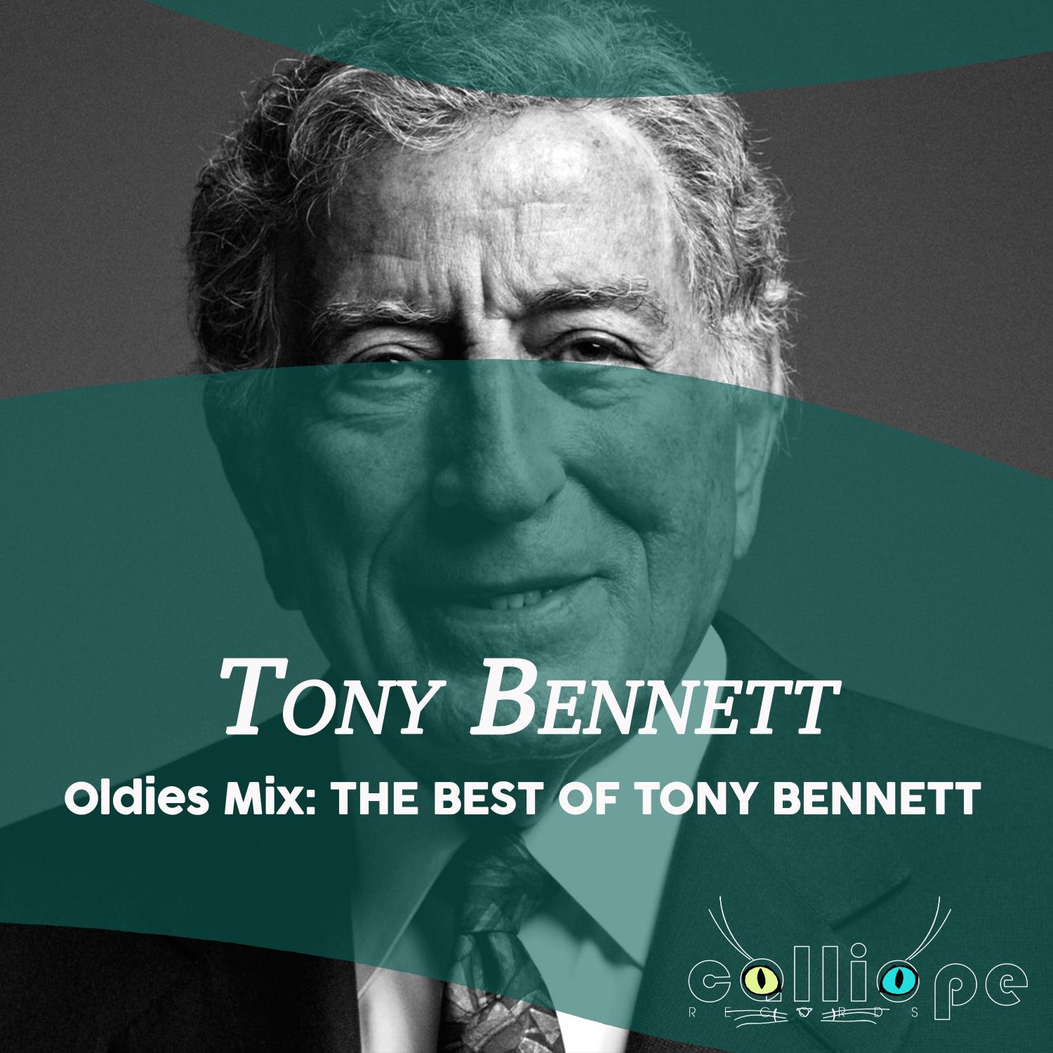 Oldies Mix: The Best of Tony Bennett