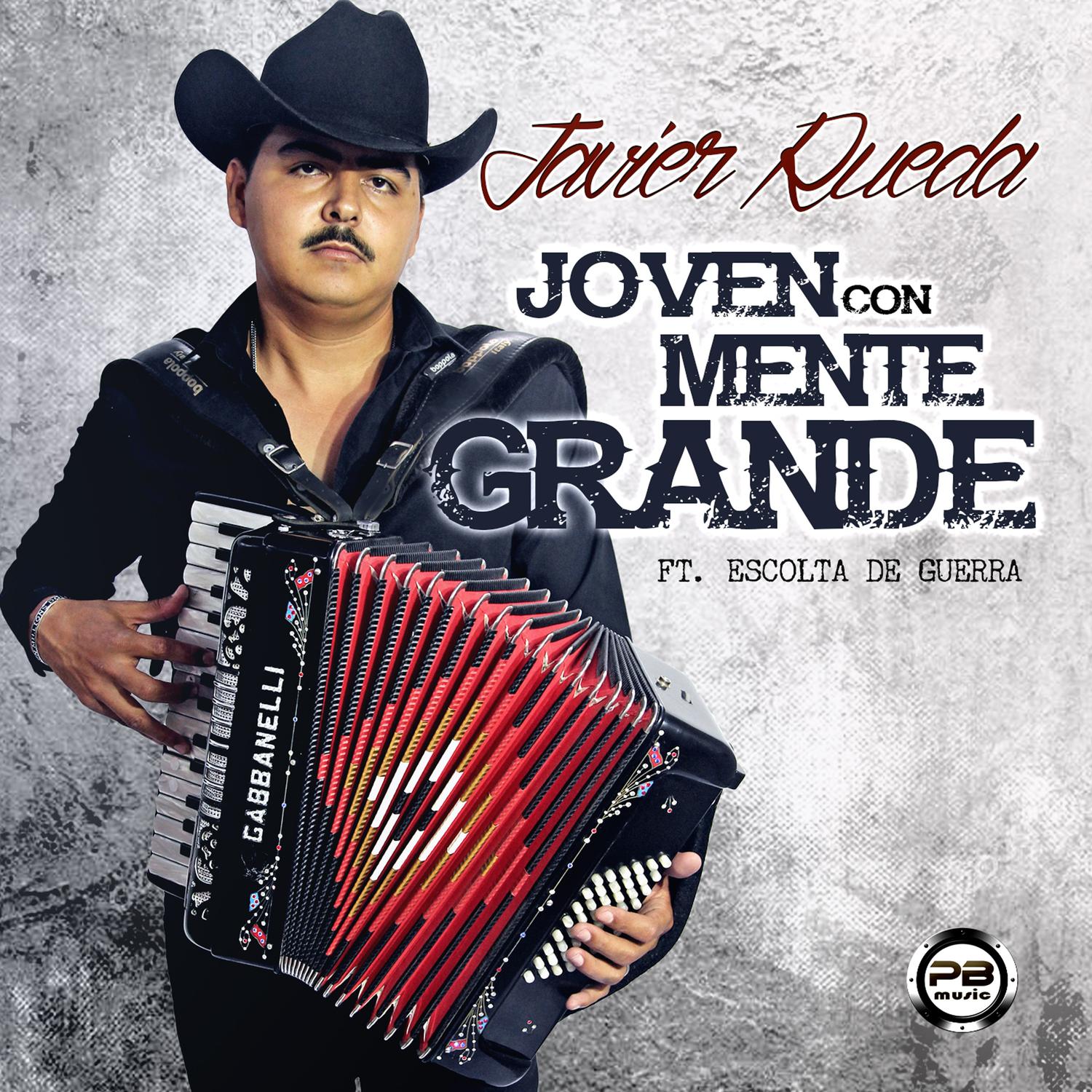 Javier Rueda - Joven Con Mente Grande