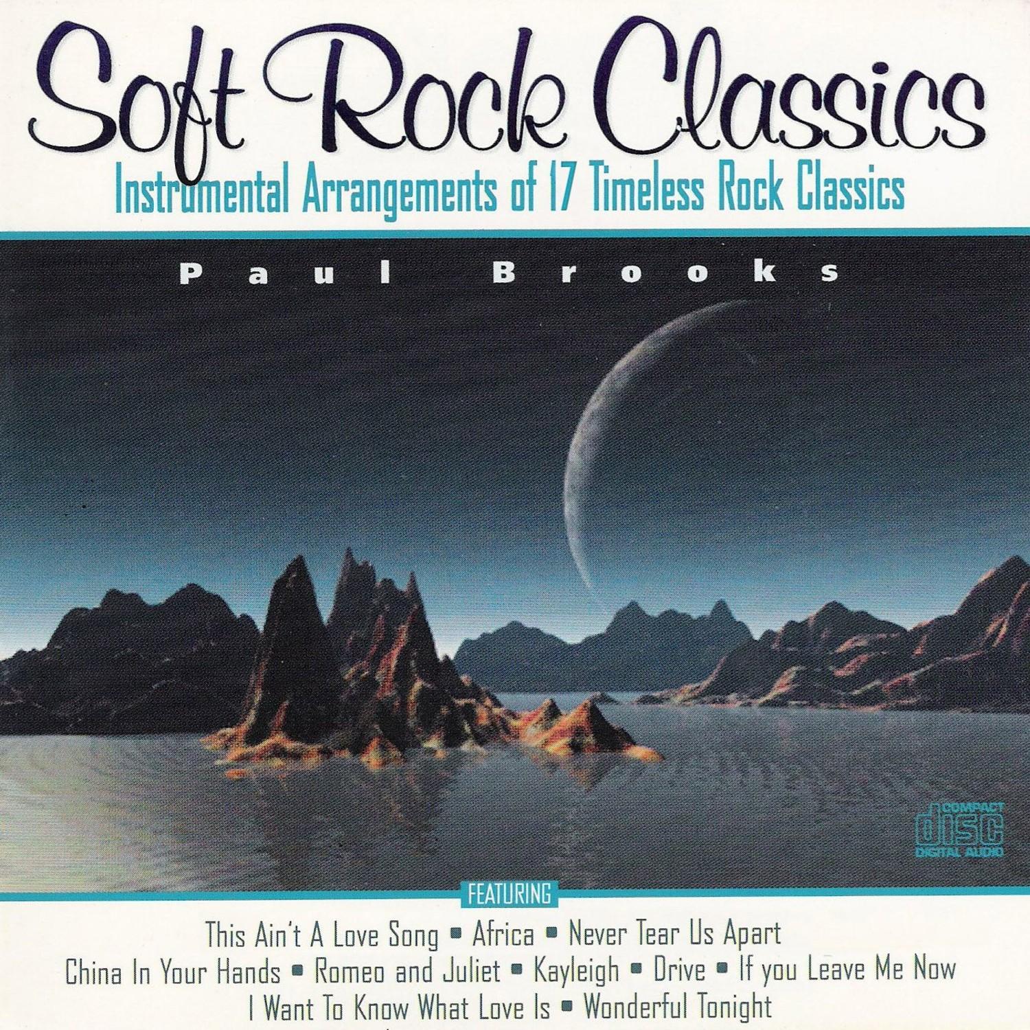 Soft Rock Classics - Classical Arrangements Of Eternal Rock Classics