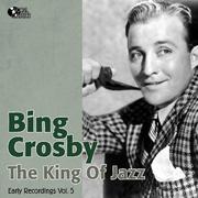 The King of Jazz (Early Recordings Vol. 5 / 1930-1931)