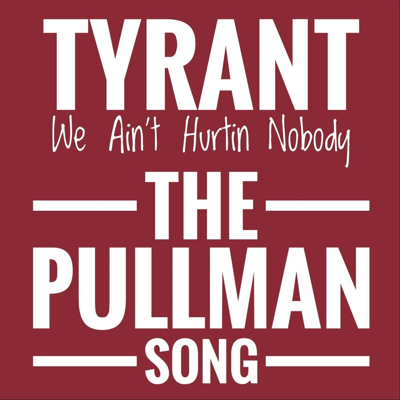 We Ain't Hurtin' Nobody (The Pullman Song)
