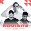 O CRIA - Novinha (feat. MC Meno K)