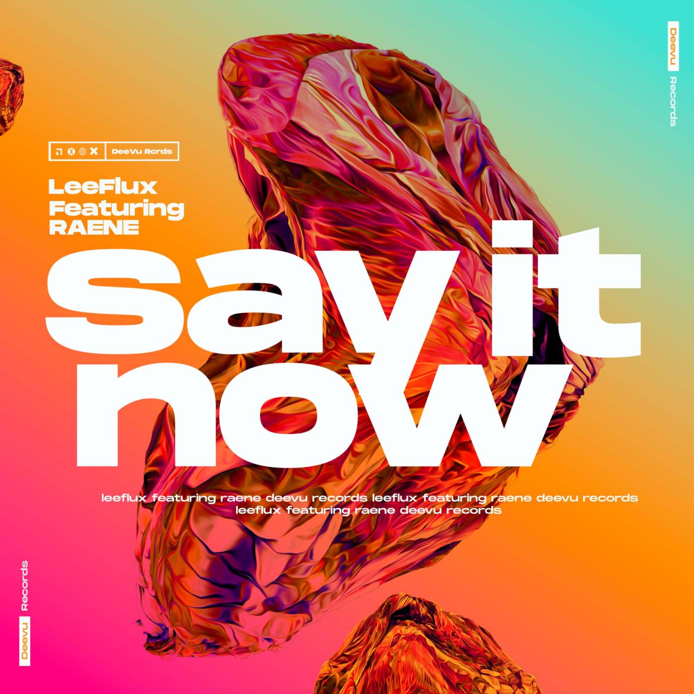 Say It Now [Extended Mix]
