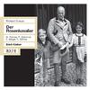 Erich Kleiber - Der Rosenkavalier, Op. 59, TrV 227:Act III: Haben Euer Gnaden noch weitre Befehle? (Wirt, Kellner, Baron)