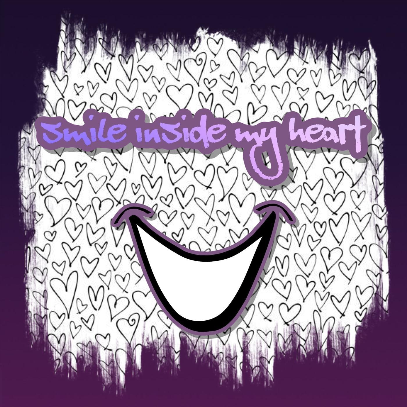 Smile Inside My Heart