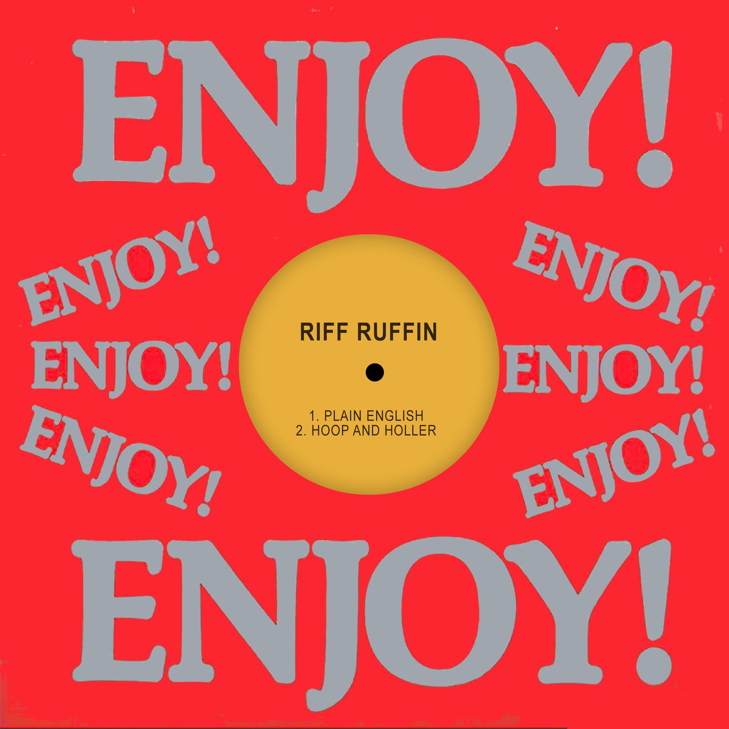 Riff Ruffin - Hoop and Holler