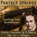 Perfect Strings: Ludwig Van Beethoven