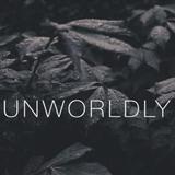 Unworldly