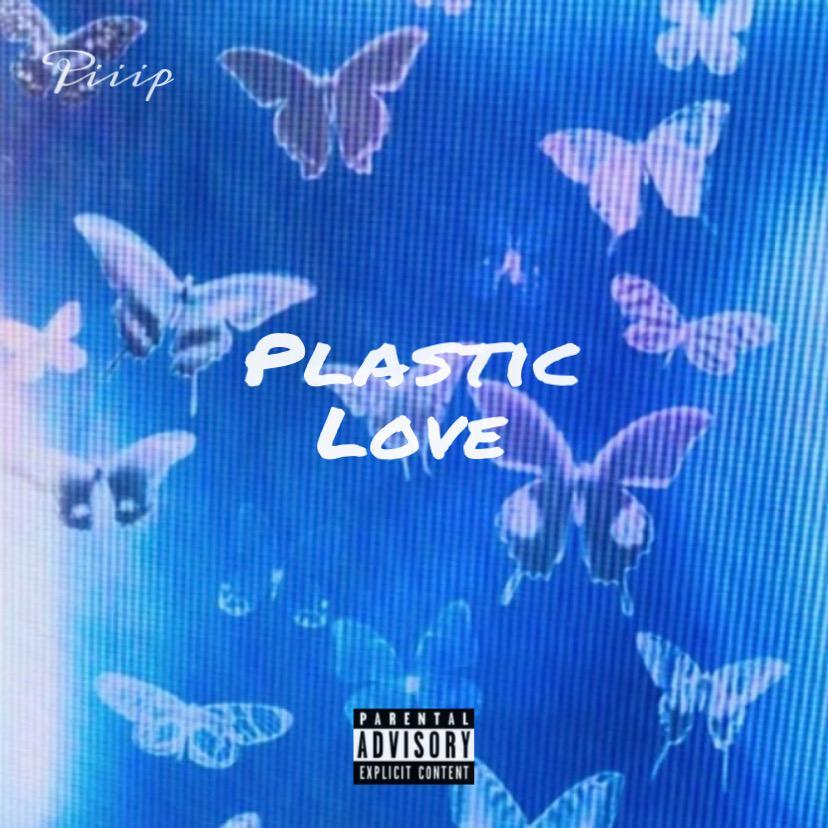 塑料爱情 (Plastic Love)封面