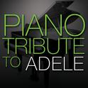 Piano Tribute to Adele专辑