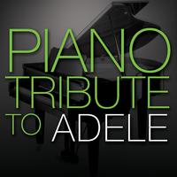Someone Like You - Piano Tribute to Adele