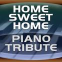 Home Sweet Home Piano Tribute专辑