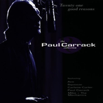 Twenty-One Good Reasons: The Paul Carrack Collection专辑