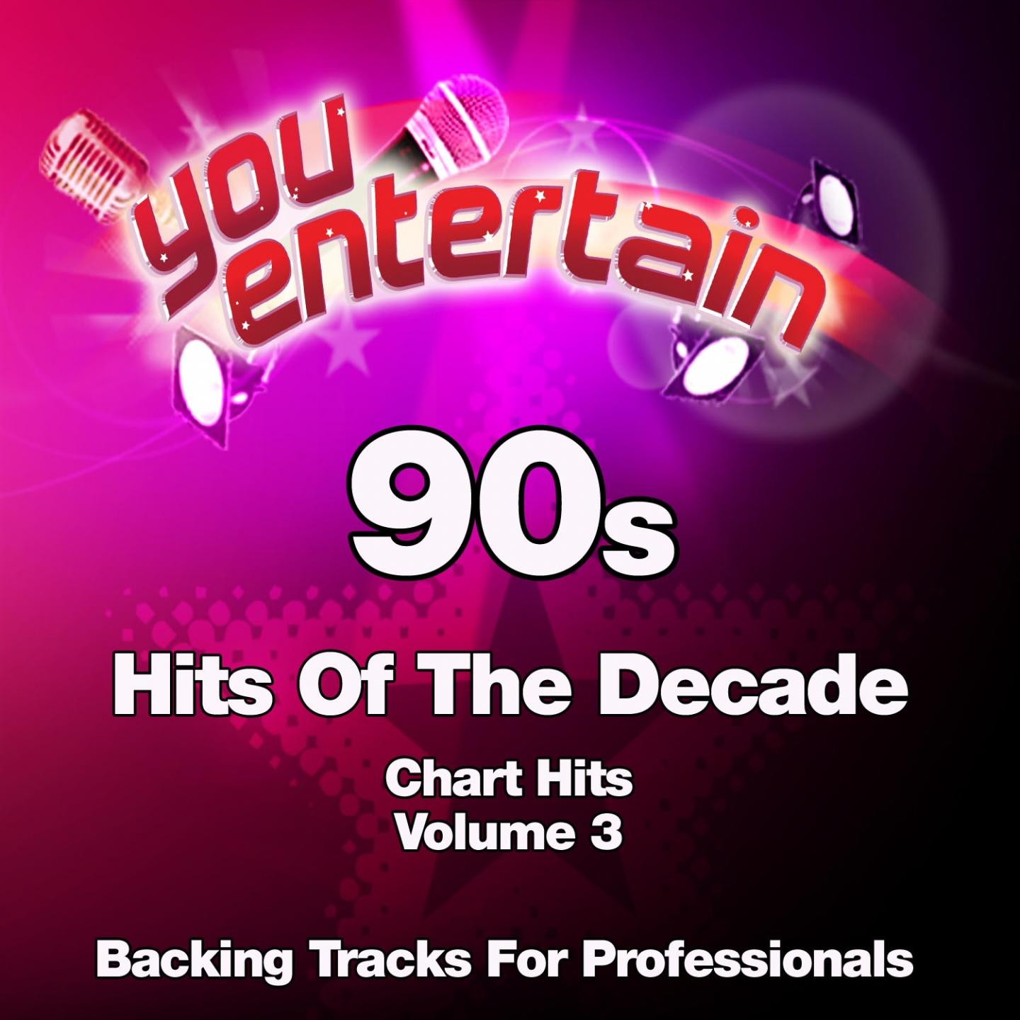 90s Chart Hits - Professional Backing Tracks, Vol. 3专辑