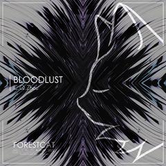 Bloodlust (Explicit)