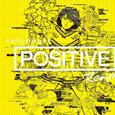 POSITIVE REMIXES[初回生産限定盤]