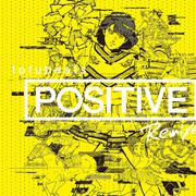 POSITIVE REMIXES[初回生産限定盤]