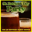 St. Patrick's Day Party: The 50 Hottest Party Songs专辑