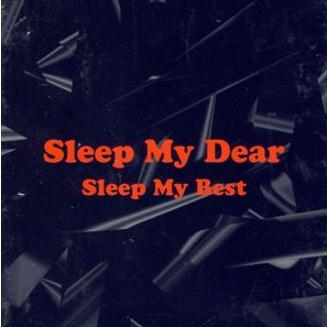 Sleep My Best