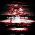 Random bombing