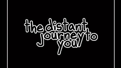 the distant journey to you