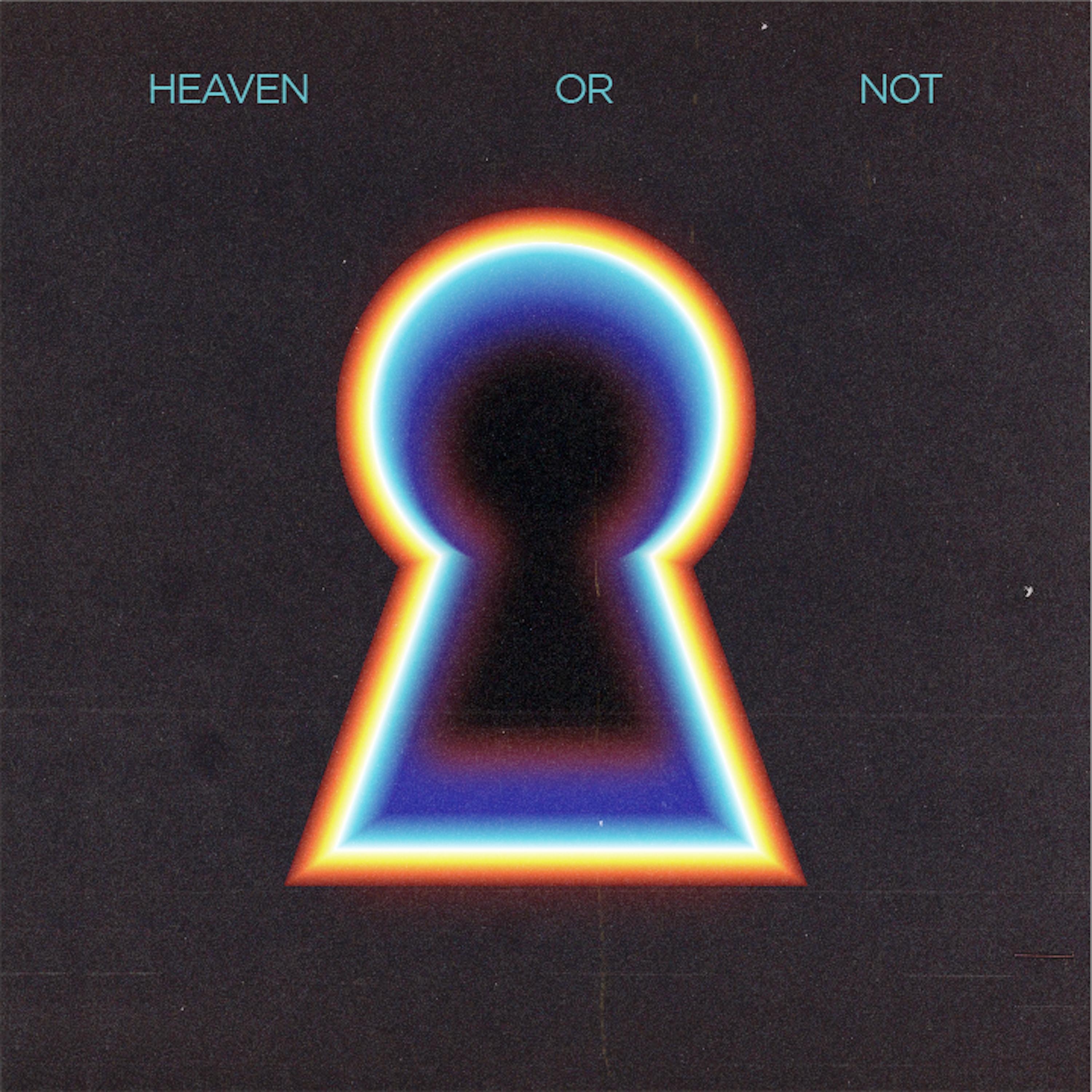 Heaven or Not