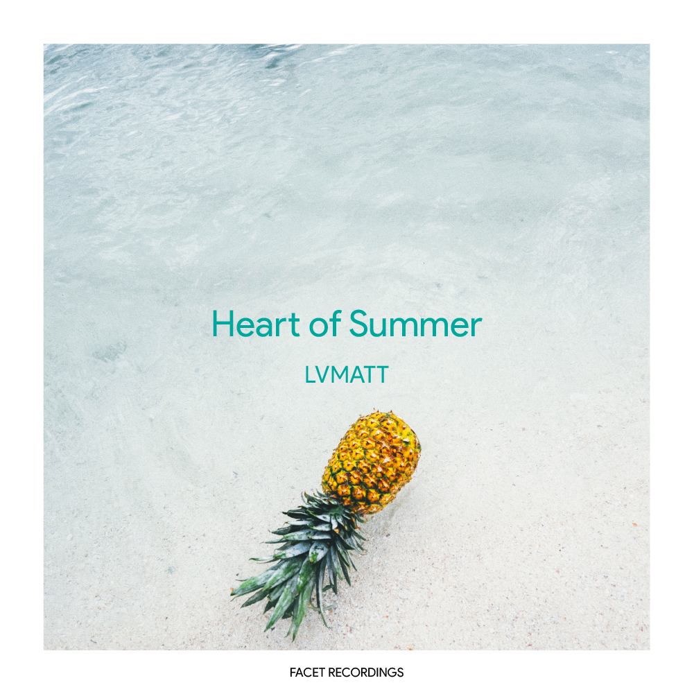 Heart Of Summer(Original Mix)专辑