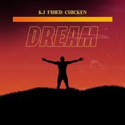 Dream KJ炸鸡(Radio Edit)