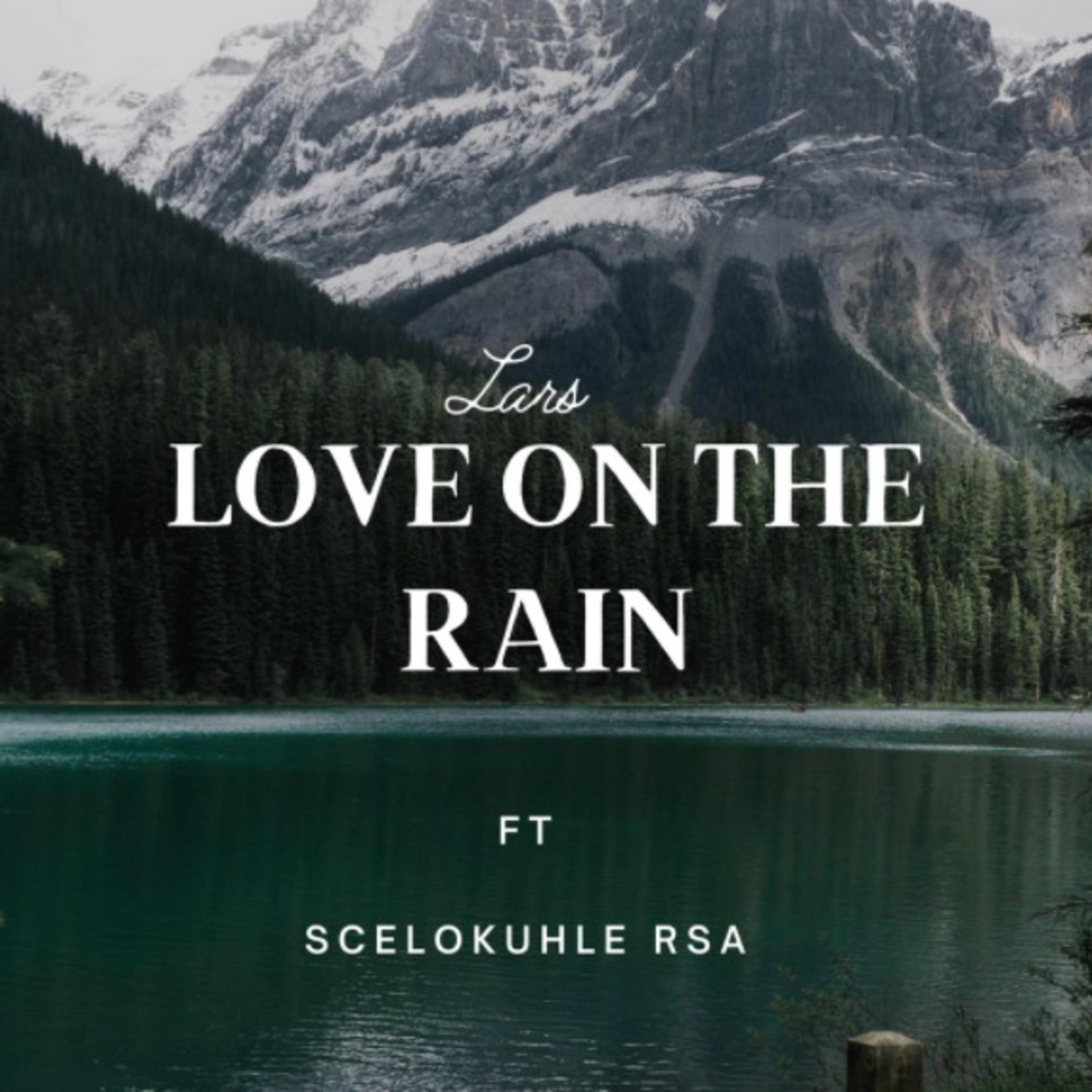Love In The Rain