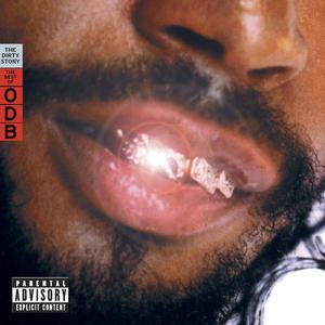 Ol' Dirty Bastard -  Raw Hide (feat. Method Man & Raekwon) (Instrumental) 无和声伴奏 （降5半音）