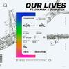 DJ Wegun - Our Lives