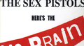 NEVER MIND THE SEX PISTOLS HERE'S THE NO BRAIN专辑