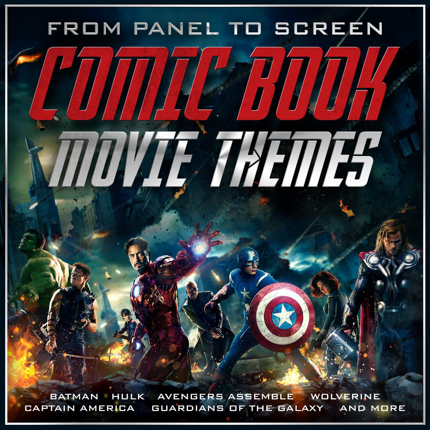 From Panel to Screen: Comic Book Movie Themes专辑
