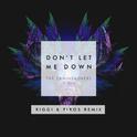 Don't Let Me Down (Riggi & Piros Remix)专辑