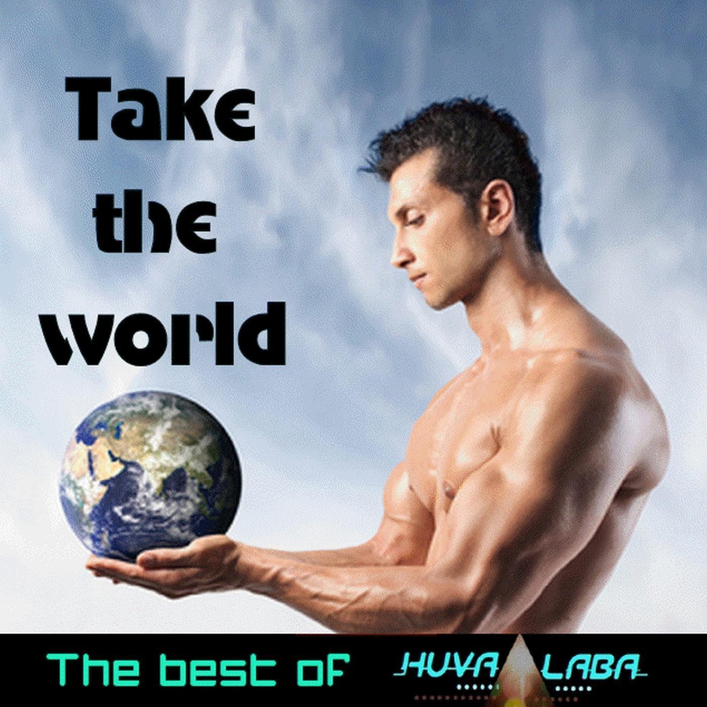 Take the World: The Best of Huva Laba