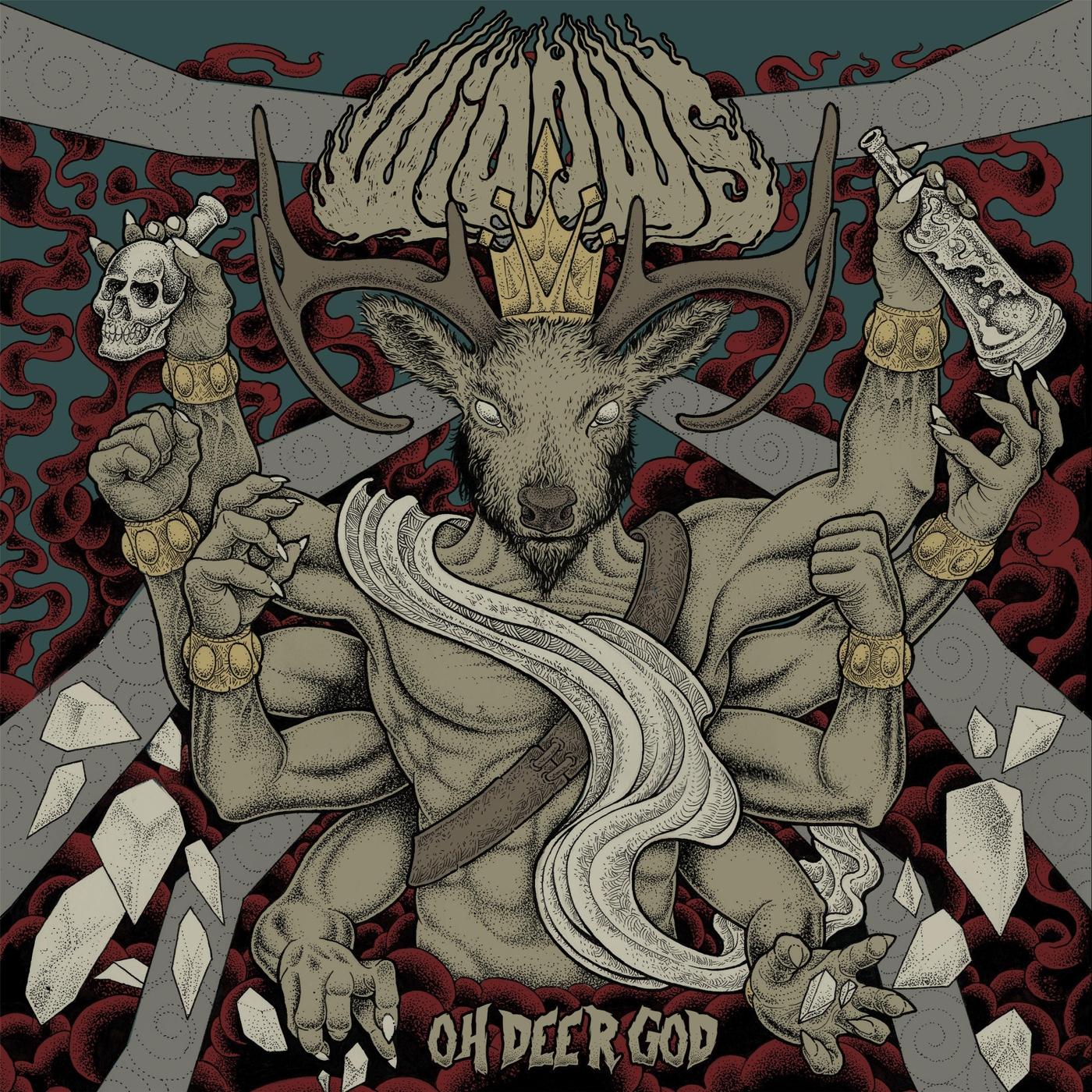 Oh Deer God
