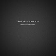 More Than You Know