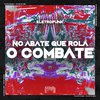 DjWillGl - No Abate Que Rola o Combate [Eletrofunk] (feat. DJ BM PROD)