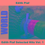 Edith Piaf Selected Hits Vol. 1